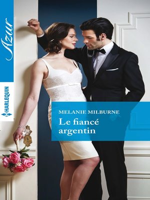 cover image of Le fiancé argentin